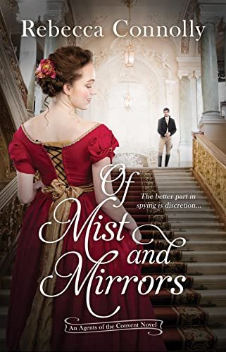 Book cover for "Of Mist and Mirrors" by Rebecca Connolly
