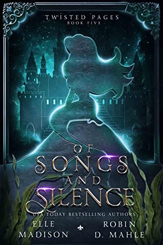 Book cover for "Of Songs and Silence" by Robin D Mahle