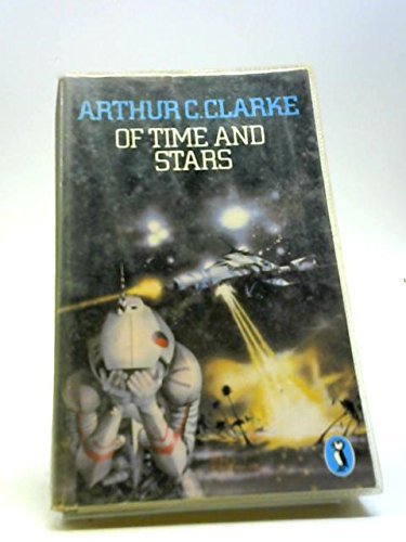 Book cover for "Of Time and Stars" by Arthur C. Clarke