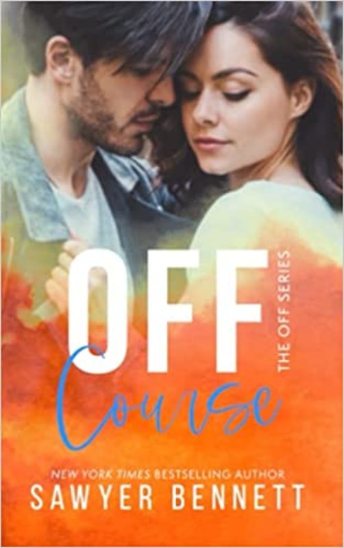 Book cover for "Off Course" by Sawyer Bennett