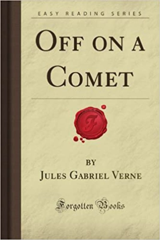 Book cover for "Off On A Comet" by Jules Verne