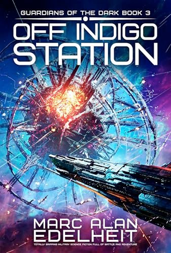 Book cover for "Off Indigo Station" by Marc Alan Edelheit