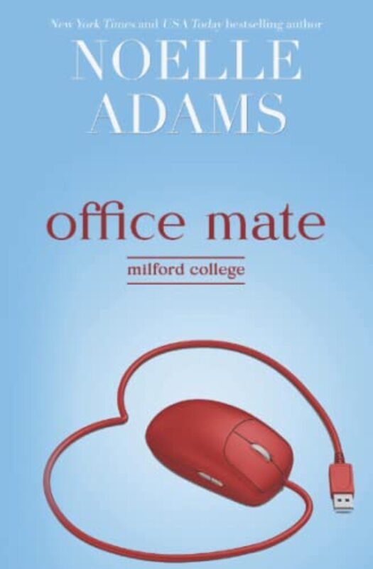 Book cover for "Office Mate" by Noelle Adams
