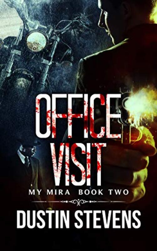 Book cover for "Office Visit" by Dustin Stevens