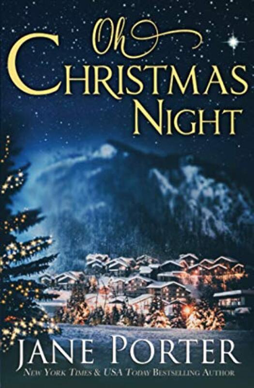 Book cover for "Oh, Christmas Night" by Jane Porter