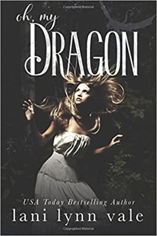 Book cover for "Oh, My Dragon" by Lani Lynn Vale