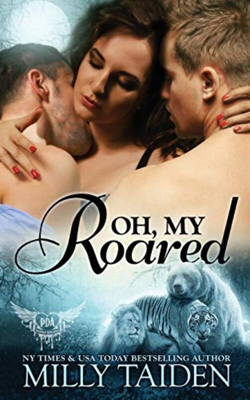 Book cover for "Oh, My Roared" by Milly Taiden