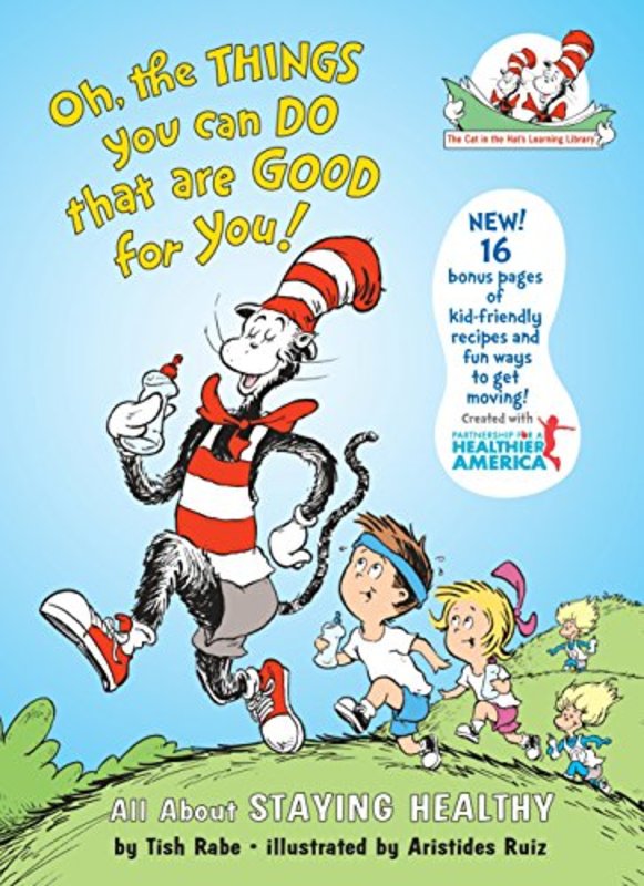Book cover for "Oh, The Things You Can Do That Are Good for You" by Tish Rabe