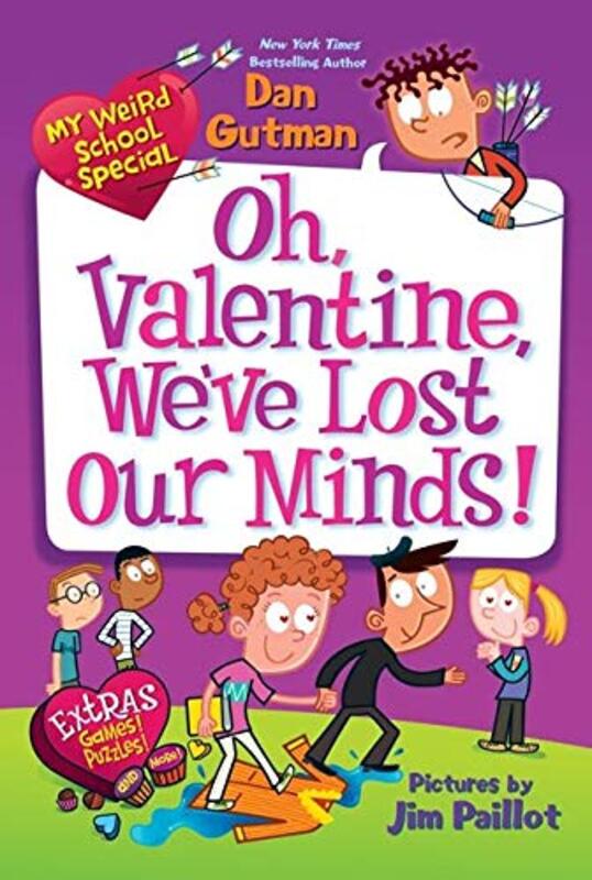 Book cover for "Oh, Valentine, We've Lost Our Minds!" by Dan Gutman