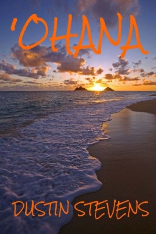 Book cover for "Ohana" by Dustin Stevens