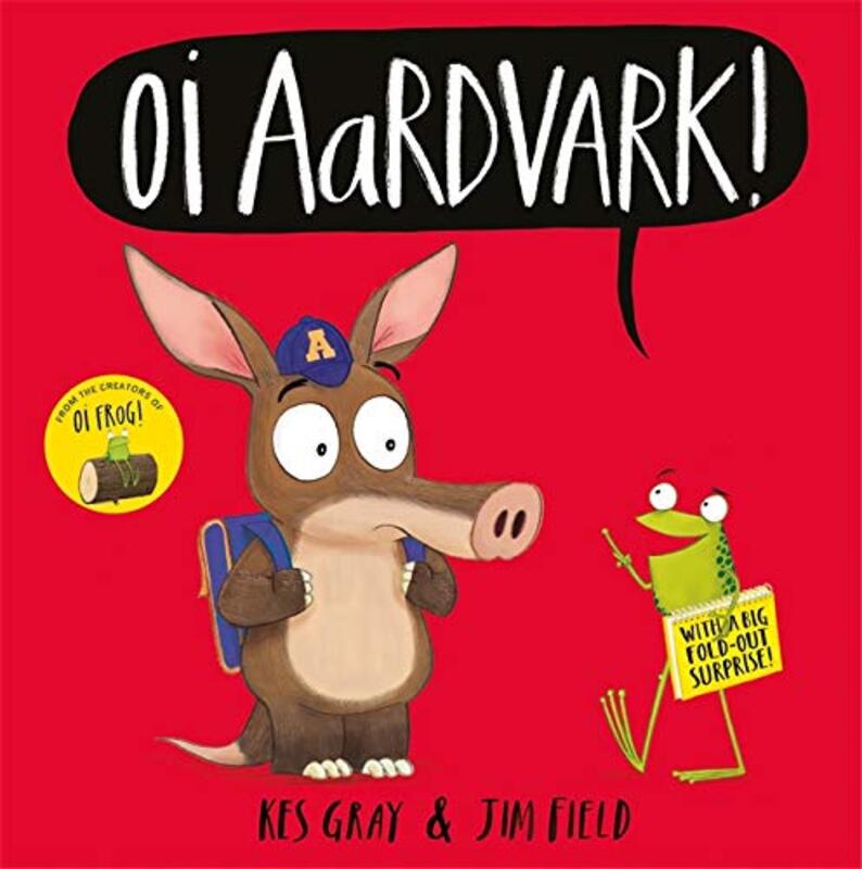 Book cover for "Oi Aardvark!" by Jim Field