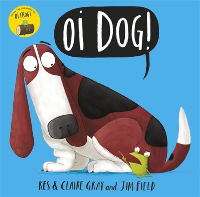 Book cover for "Oi Dog!" by Jim Field