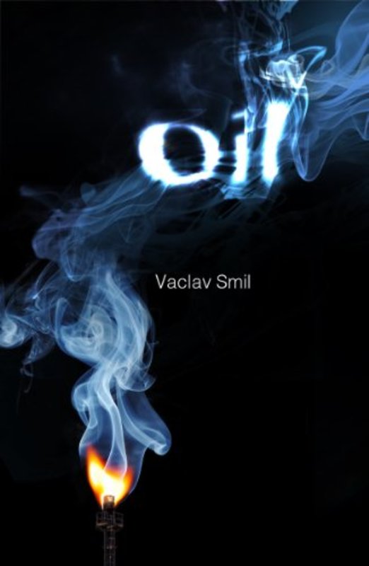 Book cover for "Oil Resources Production Uses Impacts" by Vaclav Smil