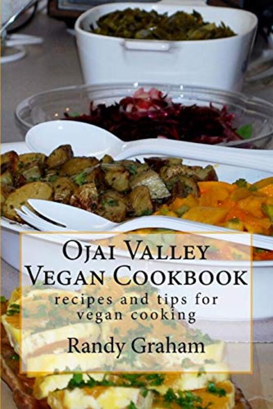 Book cover for "Ojai Valley Vegan Cookbook" by Randy Graham