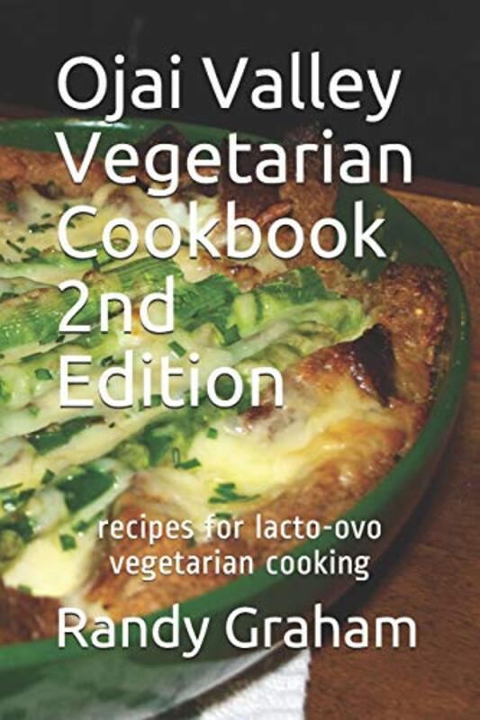 Book cover for "Ojai Valley Vegetarian Cookbook" by Randy Graham