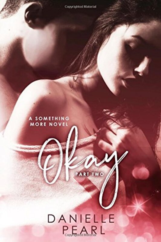 Book cover for "Okay" by Danielle Pearl