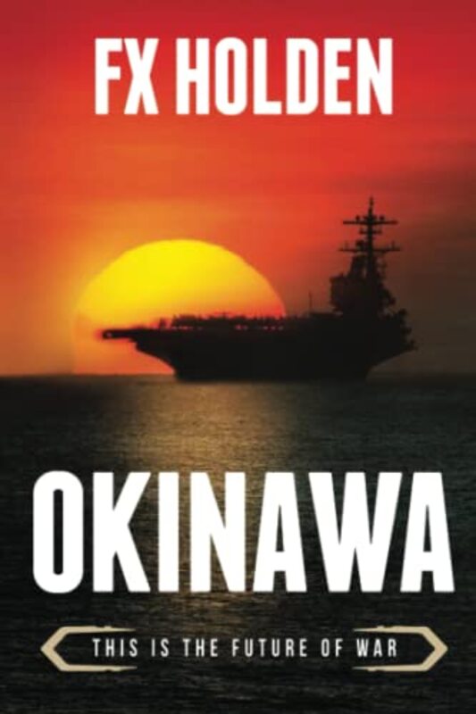 Book cover for "Okinawa" by FX Holden