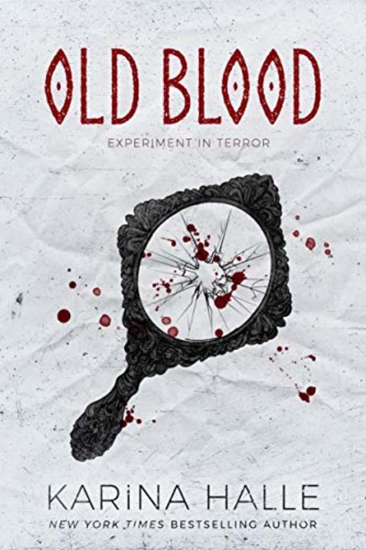 Book cover for "Old Blood" by Karina Halle