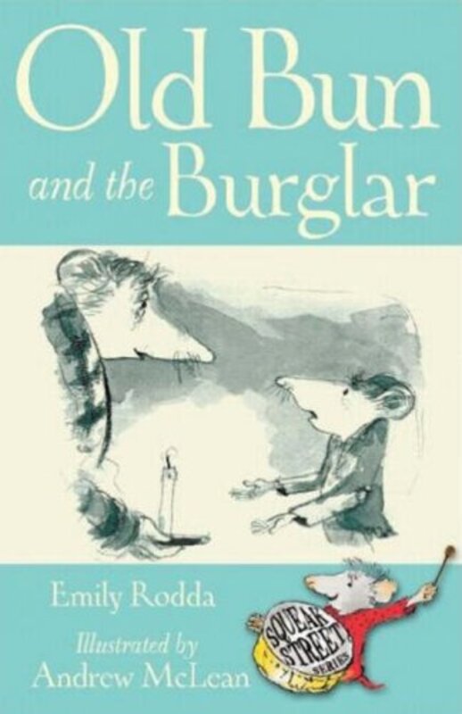 Book cover for "Old Bun and the Burglar" by Emily Rodda