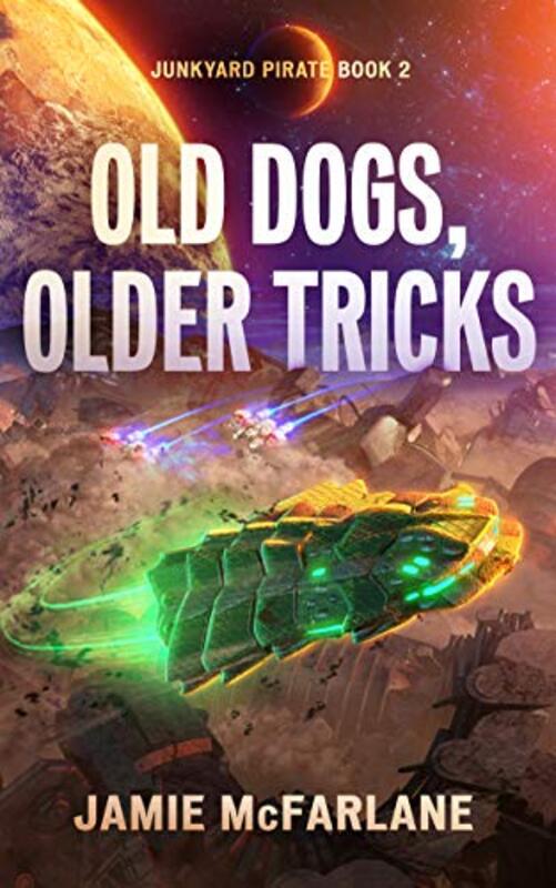 Book cover for "Old Dogs, Older Tricks" by Jamie McFarlane