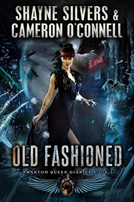Book cover for "Old Fashioned" by Shayne Silvers