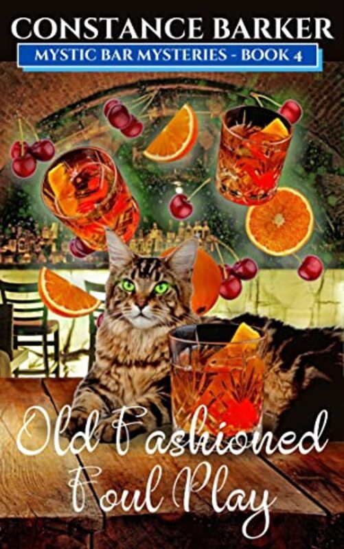 Book cover for "Old Fashioned Foul Play" by Constance Barker