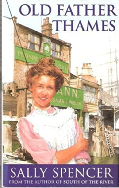 Book cover for "Old Father Thames" by Sally Spencer