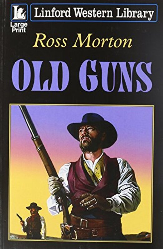 Book cover for "Old Guns" by Nik Morton