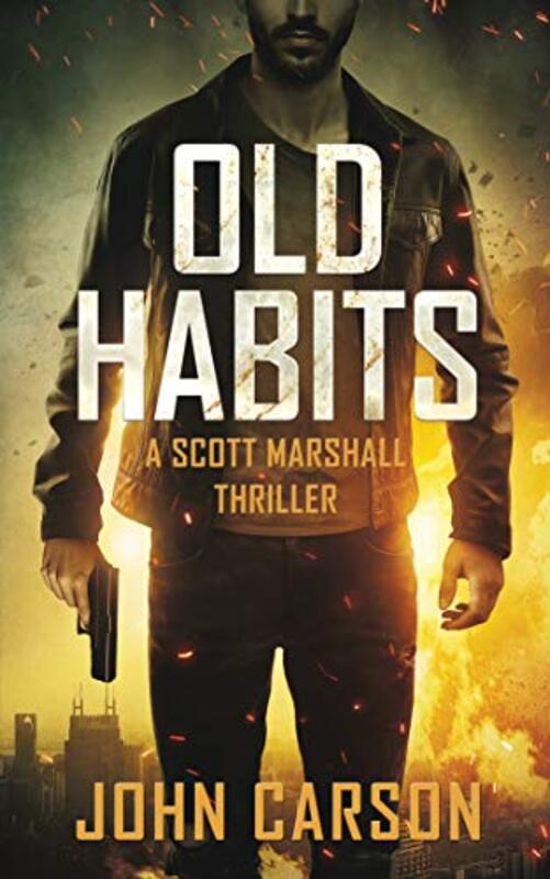 Book cover for "Old Habits" by John Carson