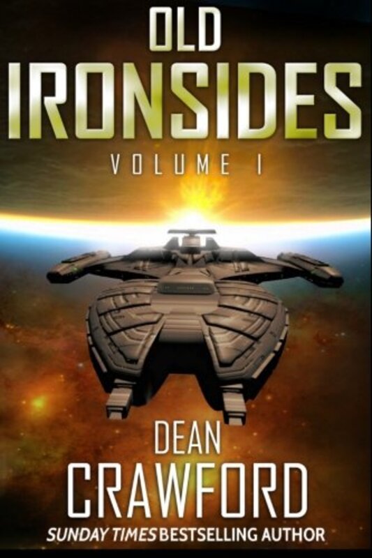 Book cover for "Old Ironsides" by Dean Crawford