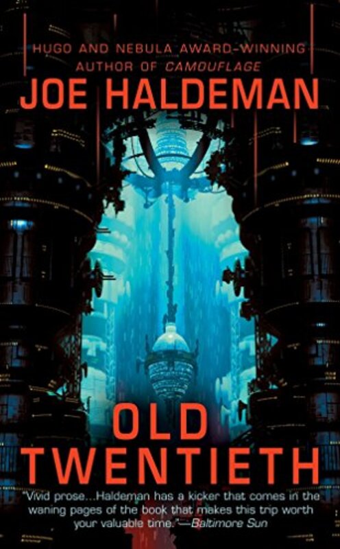 Book cover for "Old Twentieth" by Joe Haldeman
