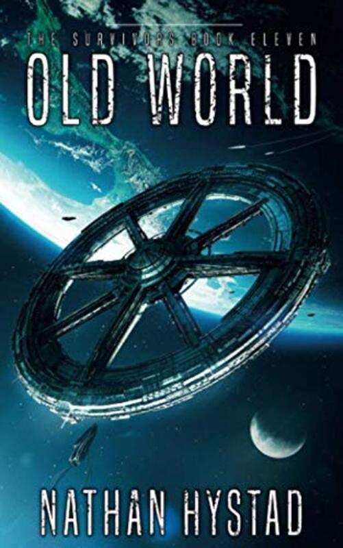 Book cover for "Old World" by Nathan Hystad