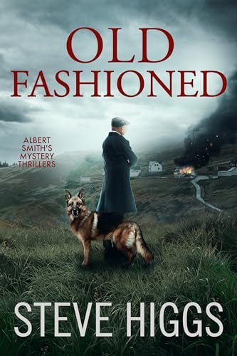Book cover for "Old Fashioned" by Steve Higgs