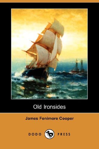 Book cover for "Old Ironsides" by James Fenimore Cooper