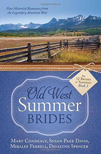 Book cover for "Old West Summer Brides" by Mary Connealy