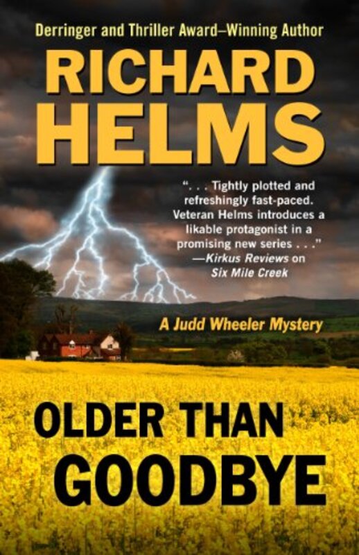 Book cover for "Older Than Goodbye" by Richard Helms