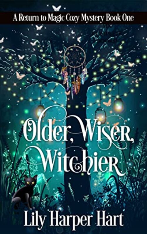 Book cover for "Older, Wiser, Witchier" by Lily Harper Hart