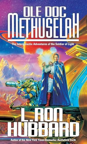Book cover for "Ole Doc Methuselah" by L Ron Hubbard