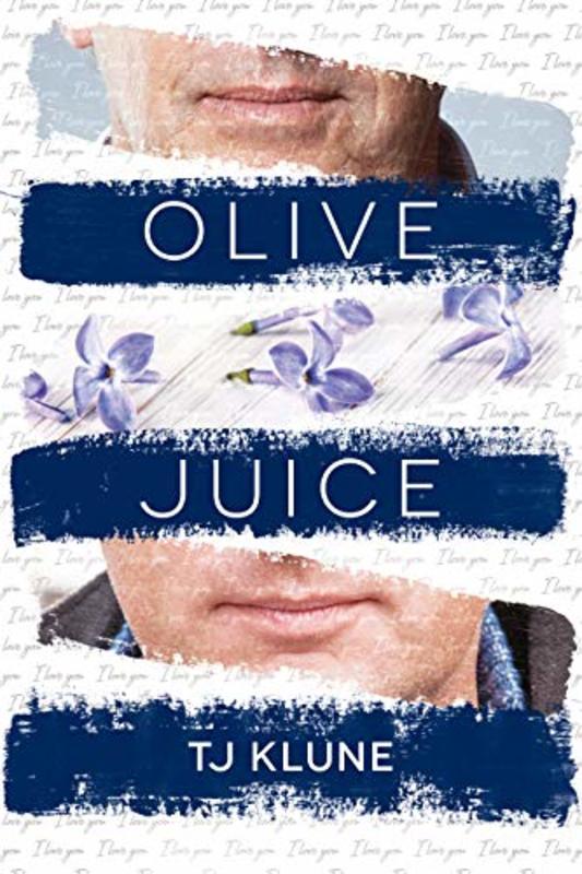 Book cover for "Olive Juice" by TJ Klune