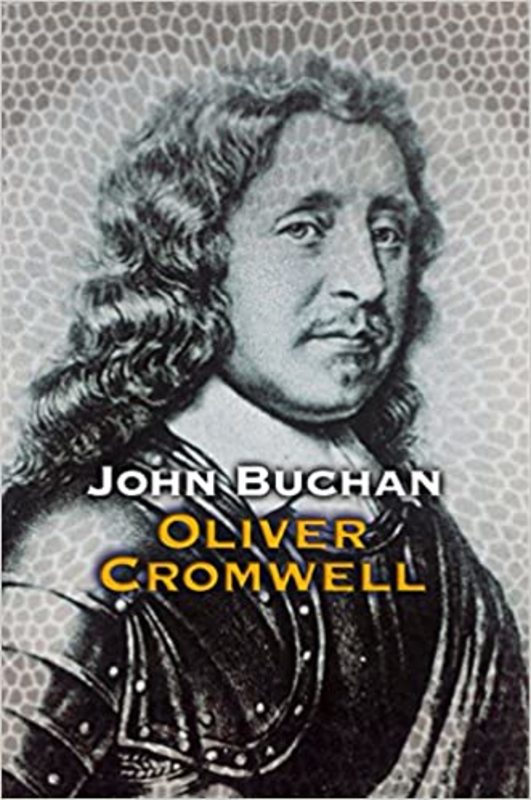 Book cover for "Oliver Cromwell" by John Buchan