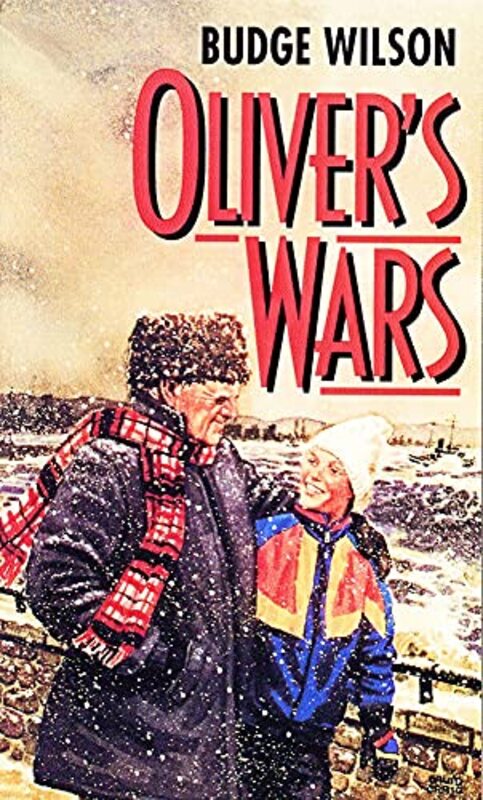 Book cover for "Oliver's Wars" by Budge Wilson