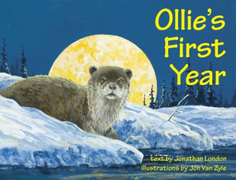 Book cover for "Ollie's First Year" by Jonathan London