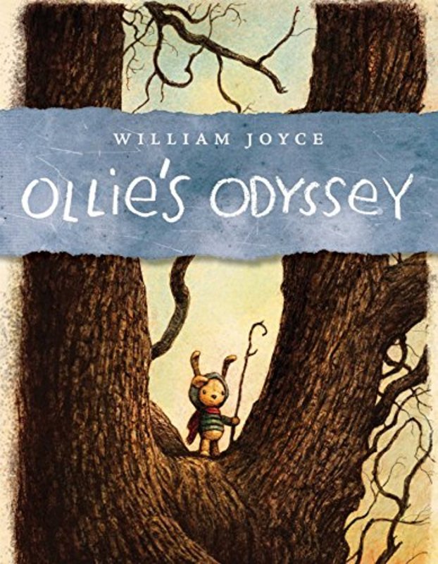 Book cover for "Ollie's Odyssey" by William Joyce
