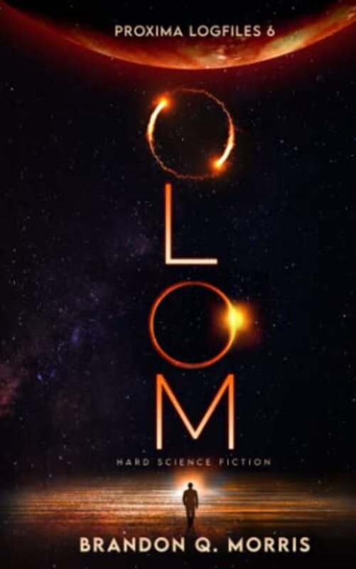 Book cover for "Olom" by Brandon Q Morris