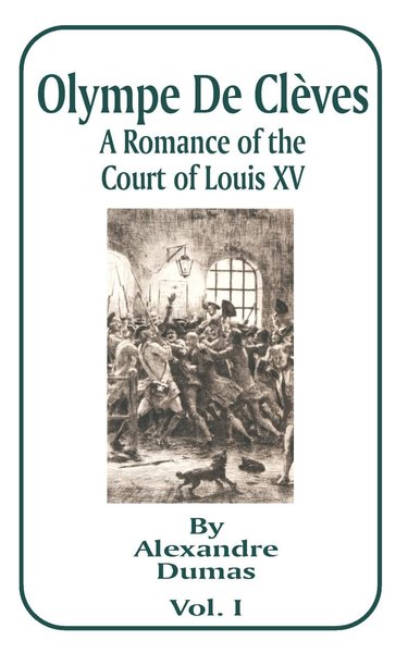Book cover for "Olympe de Clèves" by Alexandre Dumas