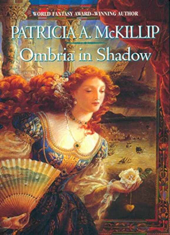 Book cover for "Ombria in Shadow" by Patricia A McKillip