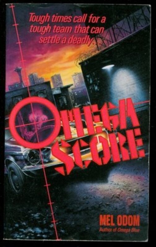 Book cover for "Omega Score" by Mel Odom
