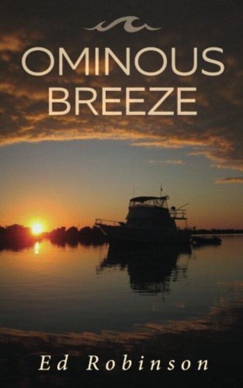 Book cover for "Ominous Breeze" by Ed Robinson