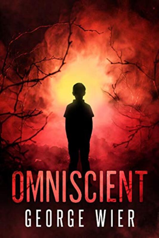 Book cover for "Omniscient" by George Wier