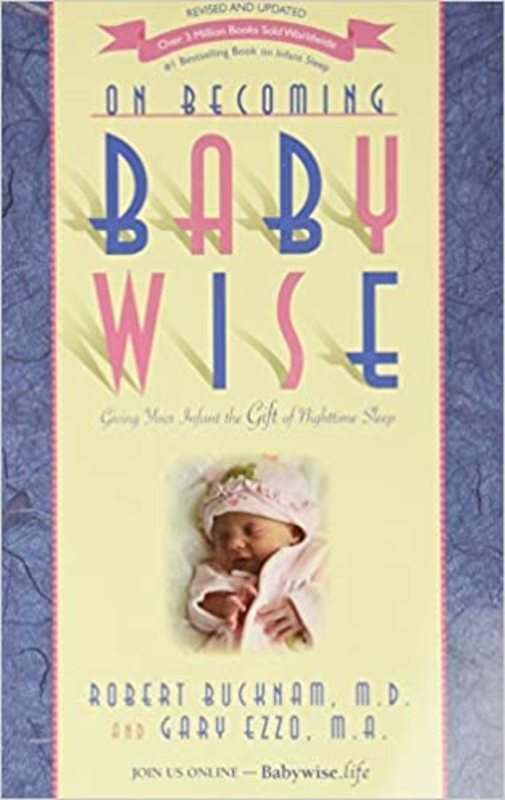 Book cover for "On Becoming Baby Wise" by Gary Ezzo
